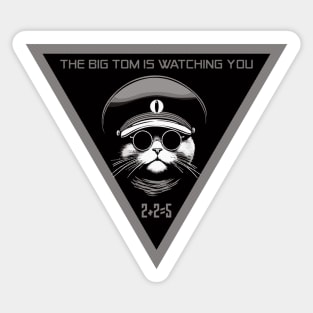 The Big Tom is Watching You 2+2=5 - B/W Sticker